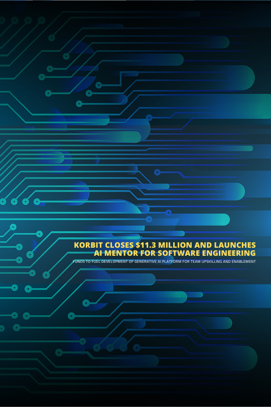 Korbit Closes $11.3 Million and Launches AI Mentor for Software Engineering